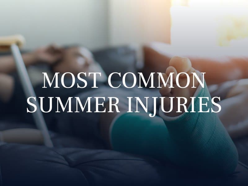 Most Common Summer Injuries