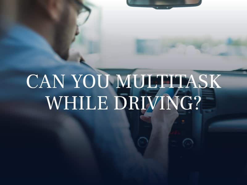 Multitasking While Driving