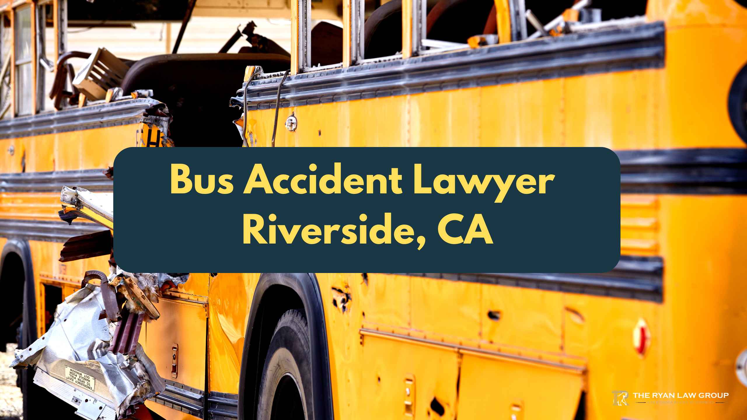 Bus Accident Lawyer Riverside