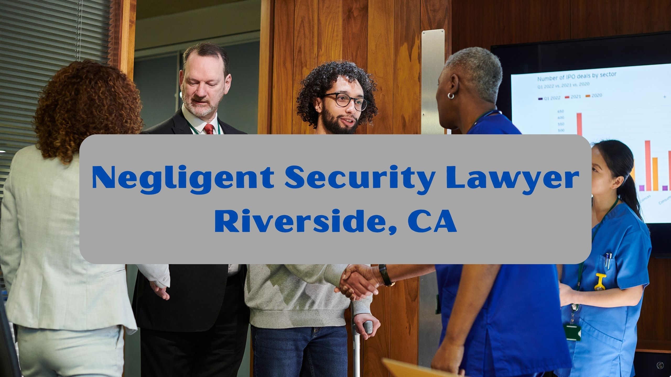 Negligent Security Lawyer Riverside