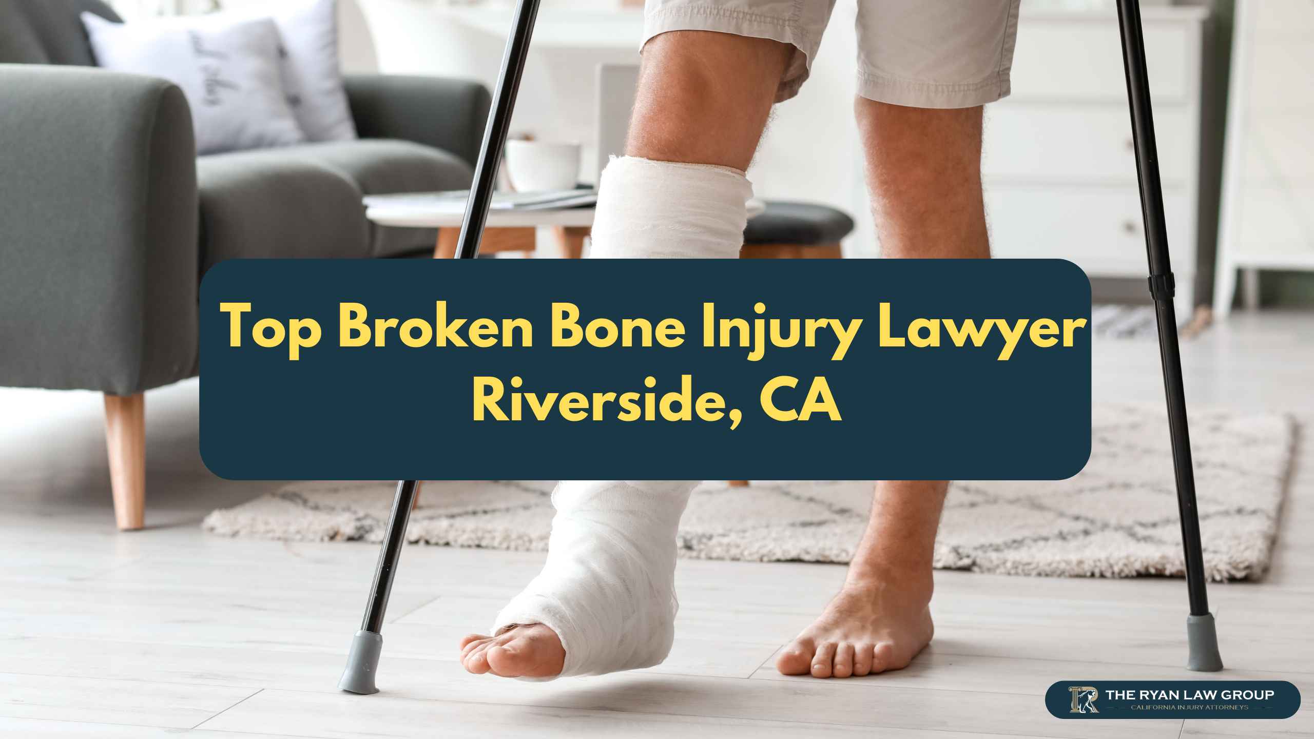 Top Broken Bone Injury Lawyer